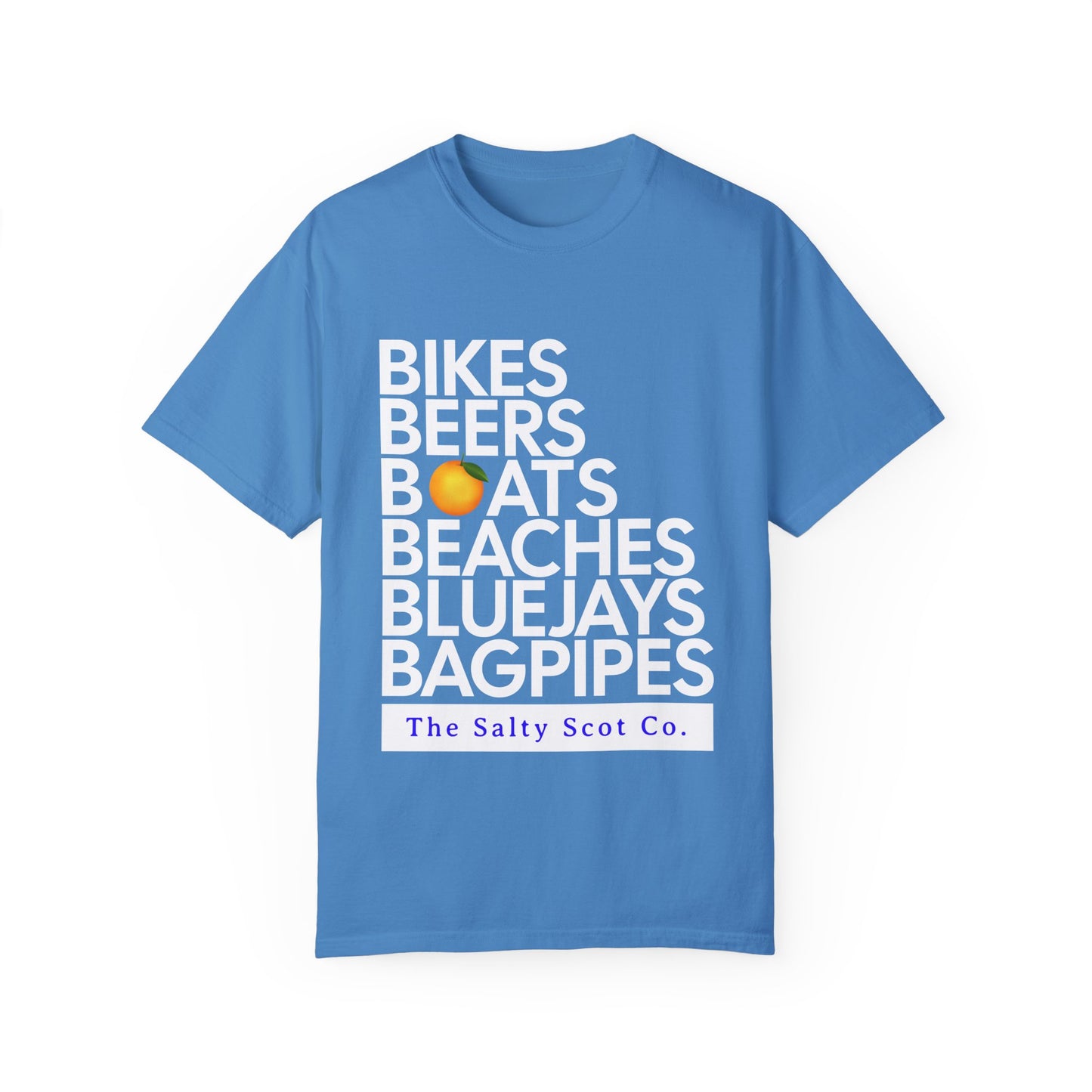 Bikes, Beers, Boats, Beaches, Blue Jays, & Bagpipes Tee - The Salty Scot Collection