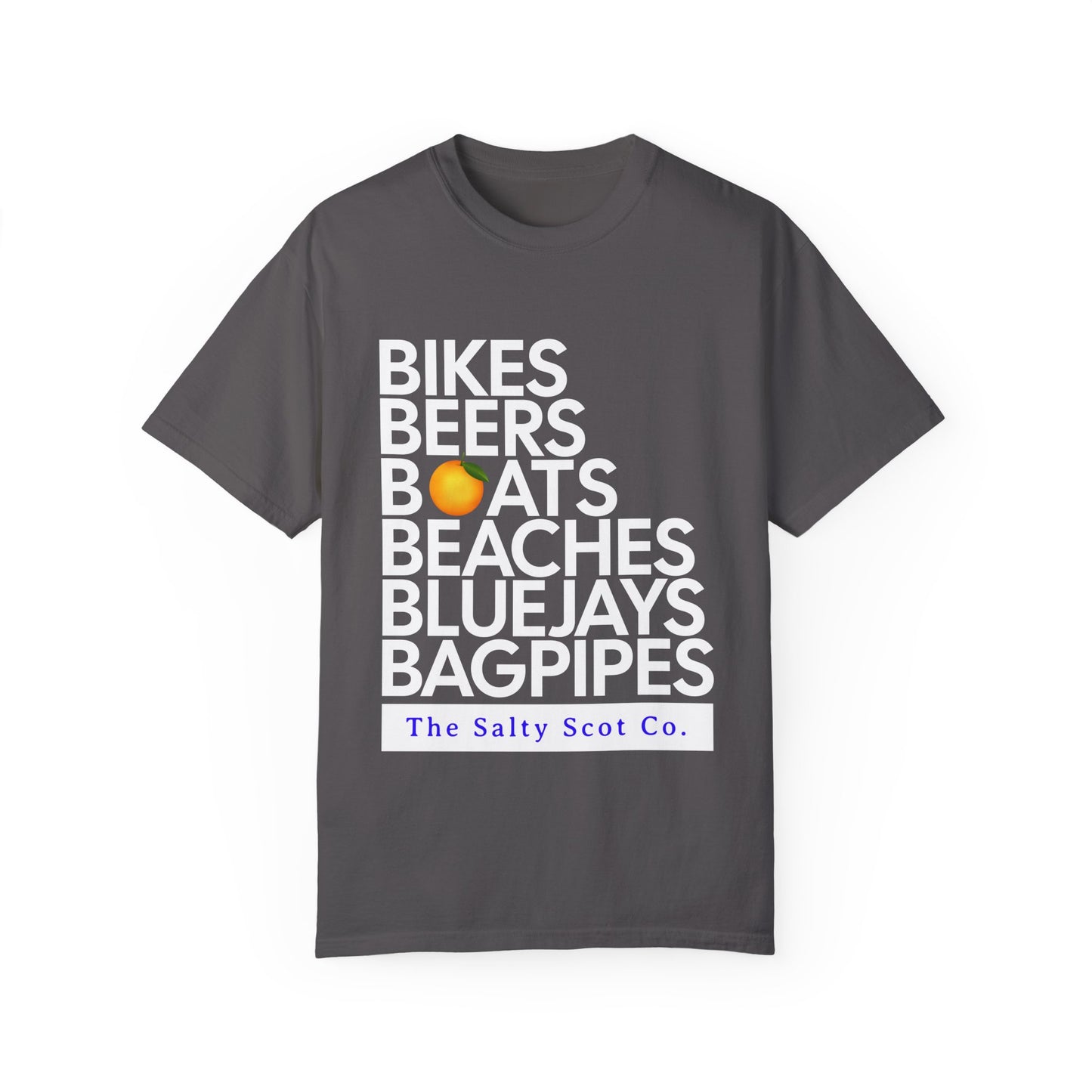 Bikes, Beers, Boats, Beaches, Blue Jays, & Bagpipes Tee - The Salty Scot Collection