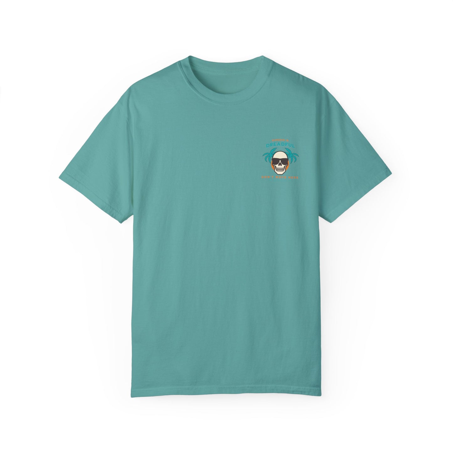 Dunedin is Dreadful Tee - The Salty Scot Collection