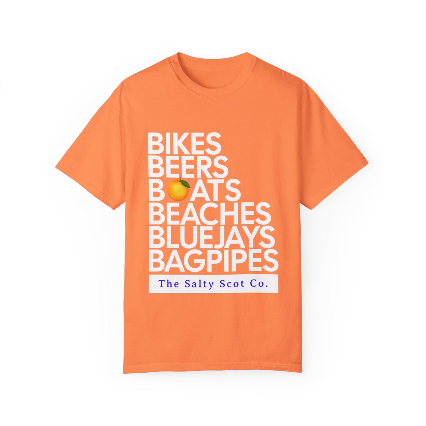 Bikes, Beers, Boats, Beaches, Blue Jays, & Bagpipes Tee - The Salty Scot Collection