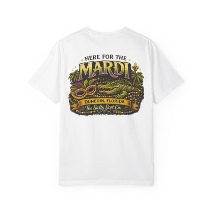 Here for the Mardi Tee - The Salty Scot Collection