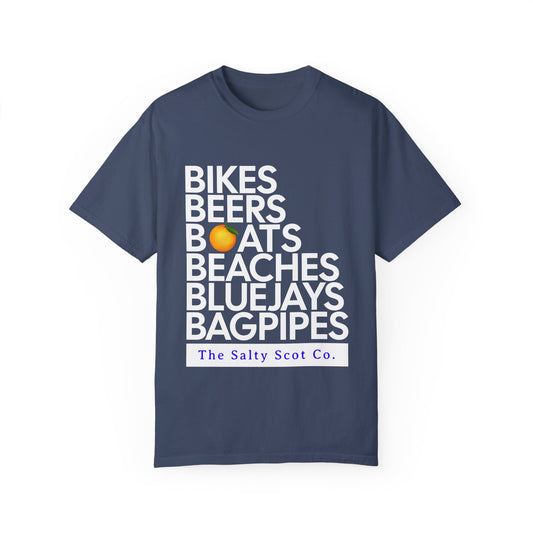 Bikes, Beers, Boats, Beaches, Blue Jays, & Bagpipes Tee - The Salty Scot Collection